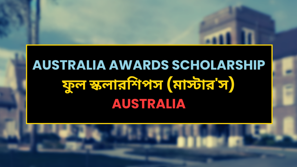 Australia Awards Scholarship